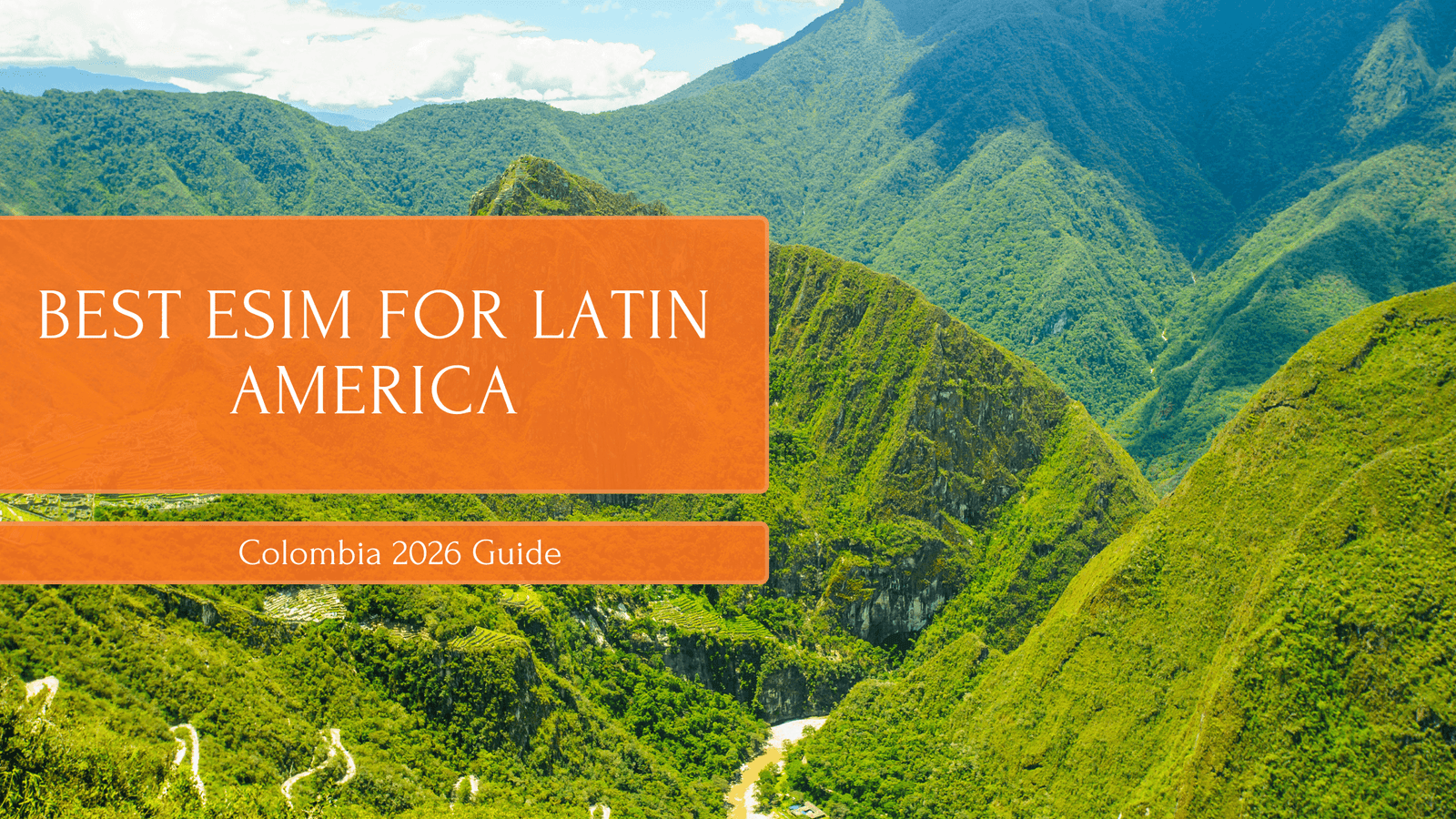 Best eSIM for Latin America